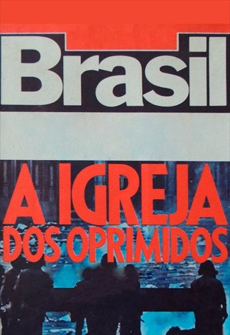 Brasil - A Igreja dos Oprimidos