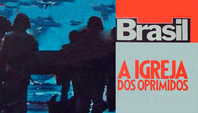 Brasil - A Igreja dos Oprimidos