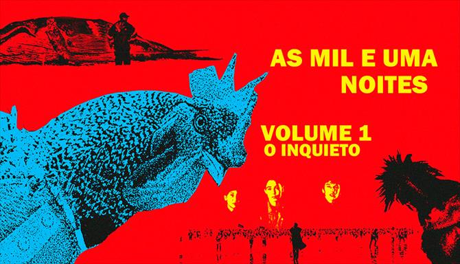 As Mil e Uma Noites - Volume 1 - O Inquieto