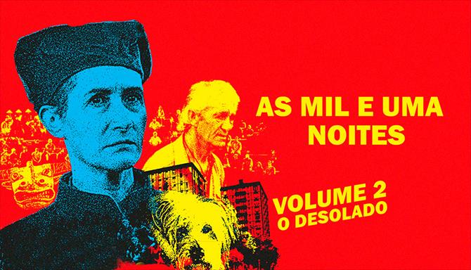 As Mil e Uma Noites - Volume 2 - O Desolado