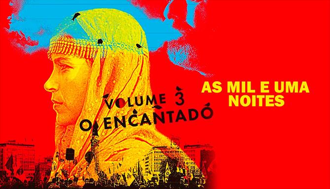 As Mil e Uma Noites - Volume 3 - O Encantado