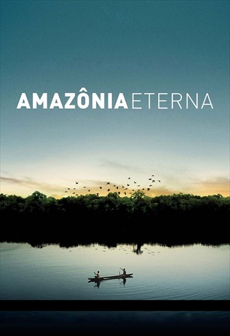 Amazônia Eterna