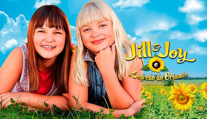 Jill e Joy - O Segredo do Orfanato