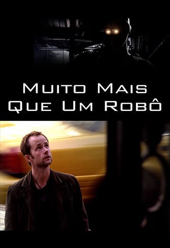 Muito Mais Que Um Robô