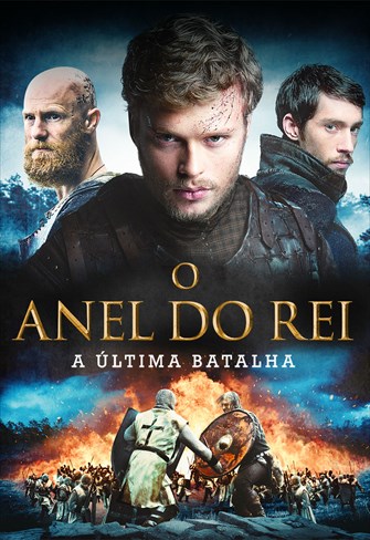 O Anel do Rei - A Última Batalha