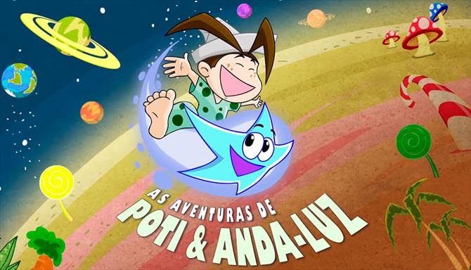 As Aventuras de Poti e Anda-Luz