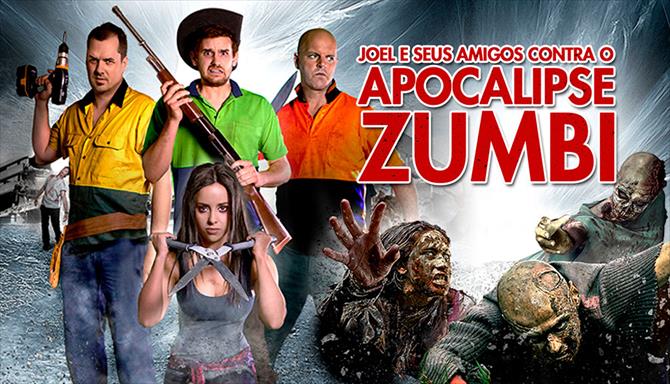 Joel e Seus Amigos Contra o Apocalipse Zumbi