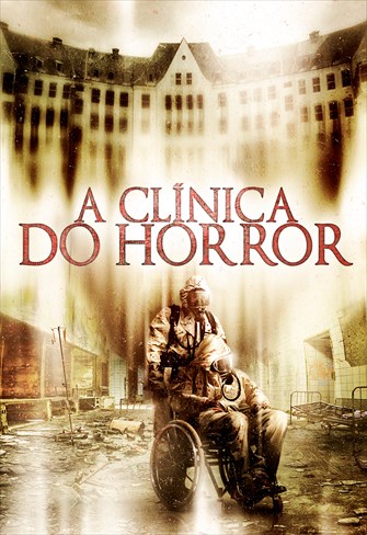 A Clínica do Horror