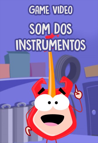 Game Vídeo - Som dos Instrumentos