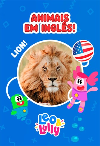 Leo & Lully - Animais em inglês!