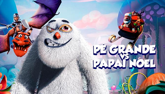 Pé Grande vs. Papai Noel