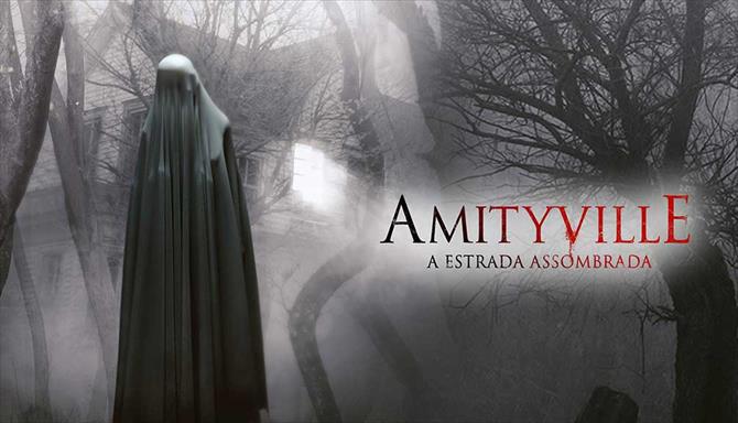 Amityville - A Estrada Assombrada