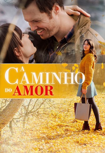 A Caminho do Amor