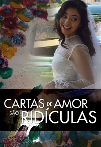 Cartas de Amor são Ridículas