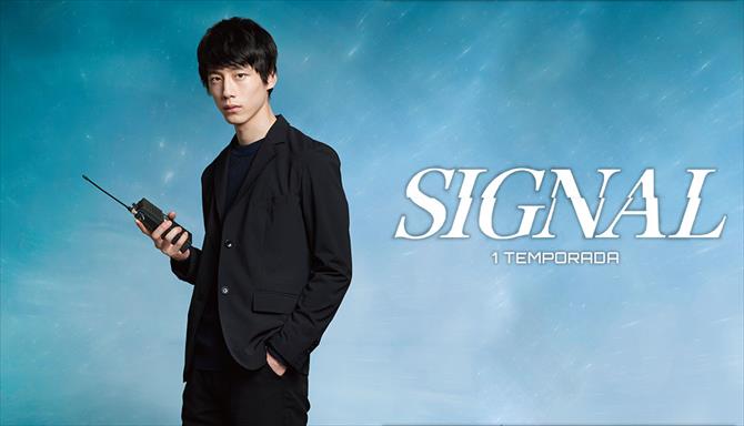 Signal - 1ª Temporada