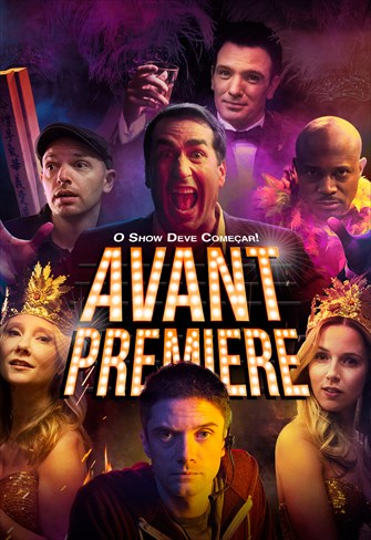 Avant Premiere - O Show deve Começar