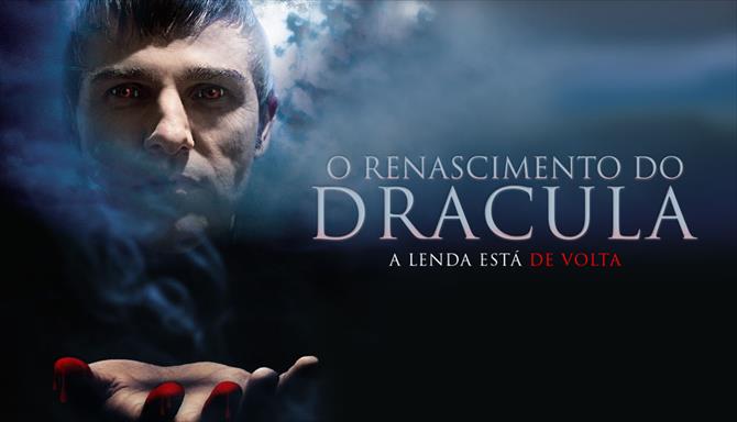 O Renascimento do Drácula - A Lenda Está de Volta