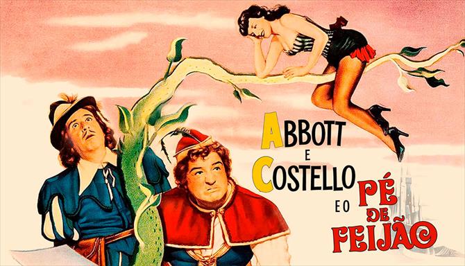 Abbott & Costello e o Pé de Feijão