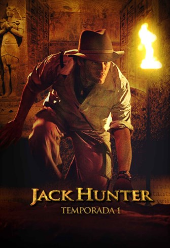 Jack Hunter - 1ª Temporada - Episódio 1