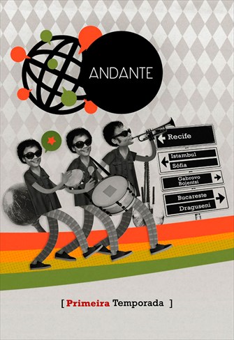 Andante - 1ª Temporada