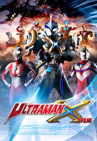 Ultraman X - O Filme