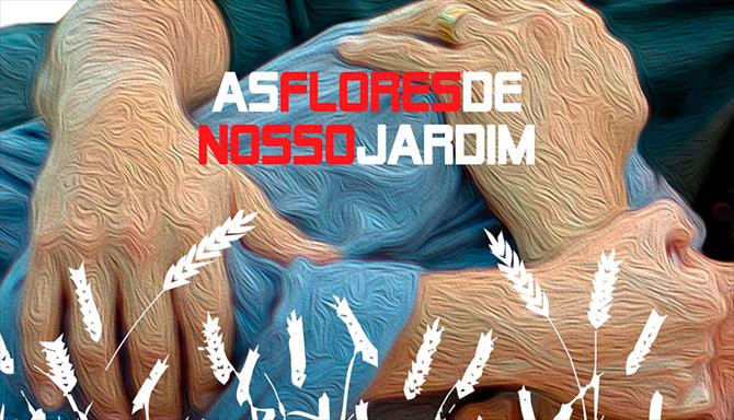 As Flores de Nosso Jardim