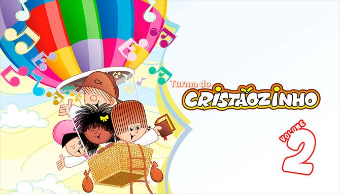 Turma do Cristãozinho - Volume 2