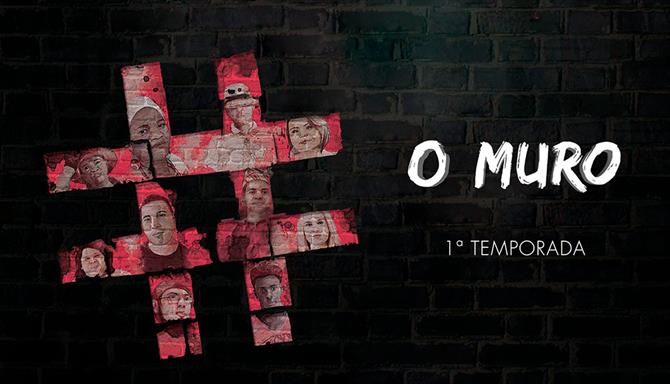 O Muro - 1ª Temporada