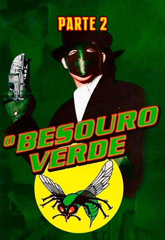 O Besouro Verde - Parte 2