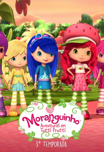 Moranguinho - Aventuras em Tutti-Frutti - 3ª Temporada - Ep. 03 - O Mistério da Exposição Canina Desaparecida