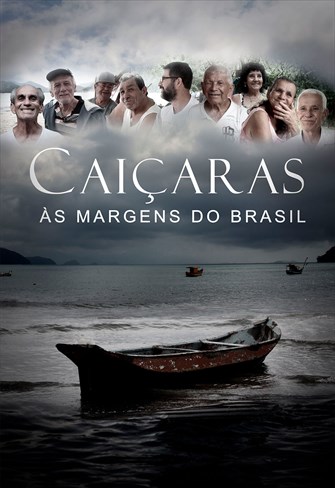 Caiçara - As Margens do Brasil