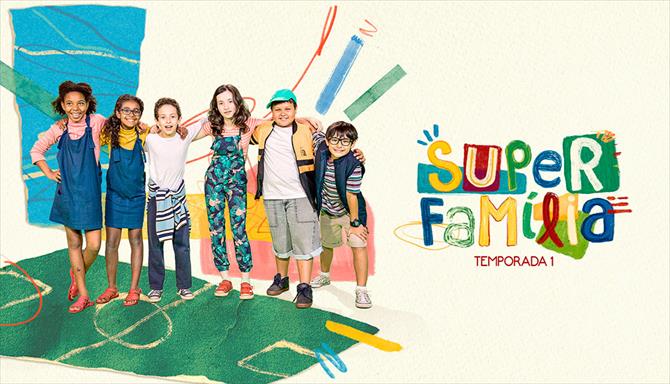 Super Família - Temporada 1