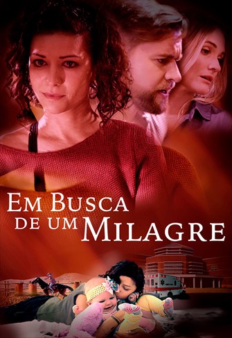 Em Busca de um Milagre