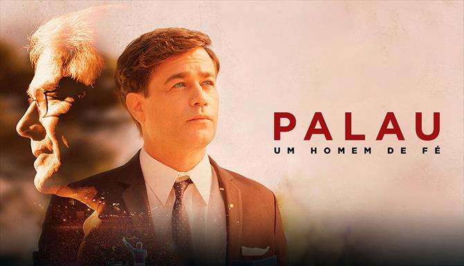 Palau - Um Homem de Fé