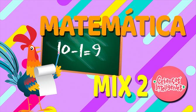 Crianças Inteligentes - Matemática Mix 2