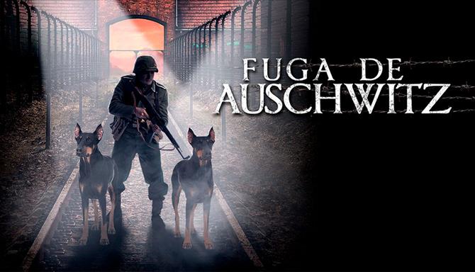 Fuga de Auschwitz