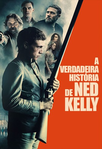 A Verdadeira História de Ned Kelly