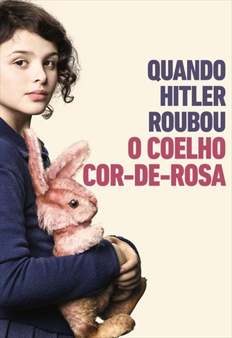 Quando Hitler Roubou o Coelho Cor-de-Rosa