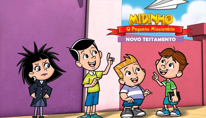 Midinho, o Pequeno Missionário - Novo Testamento