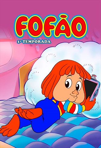 Fofão - 1ª Temporada - Episódio 01
