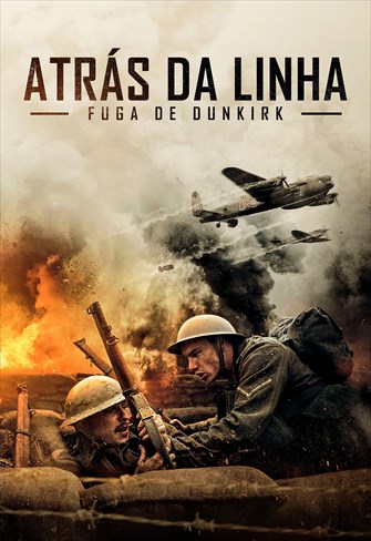 Atrás da Linha - Fuga Para Dunkirk