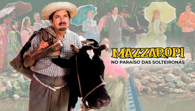 Mazzaropi - No Paraíso das Solteironas