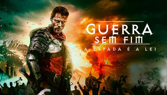 Guerra Sem Fim - A Espada é a Lei