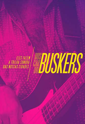 Buscando Buskers - 1ª Temporada