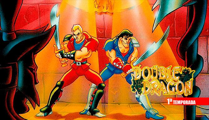 Double Dragon - 1ª Temporada