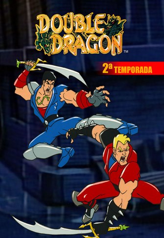 Double Dragon - 2ª Temporada - Ep. 01 - A Sombra de Khan