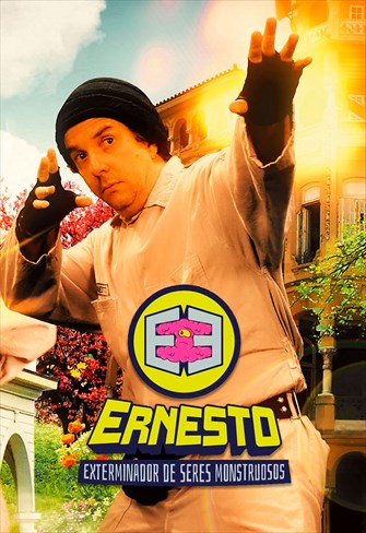 Ernesto, O Exterminador de Seres Monstruosos (e outras porcarias) - 1ª Temporada