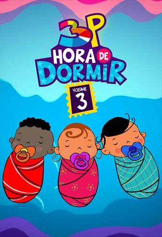 3 Palavrinhas - Hora de Dormir 3