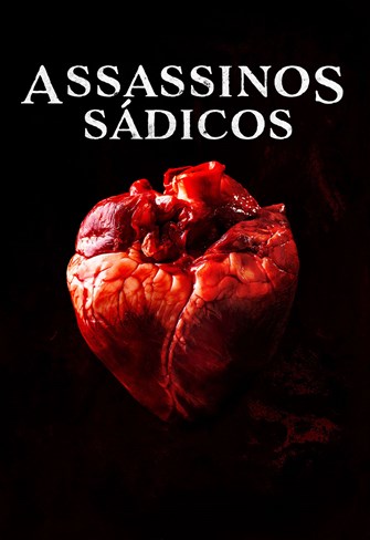 Assassinos Sádicos