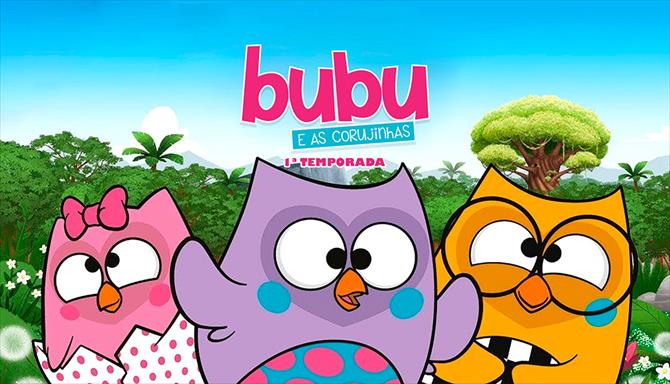 Bubu e as Corujinhas - 1ª Temporada